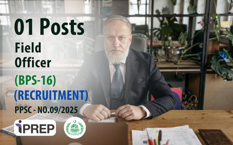 Field Officer │ BPS-16 │ PPSC