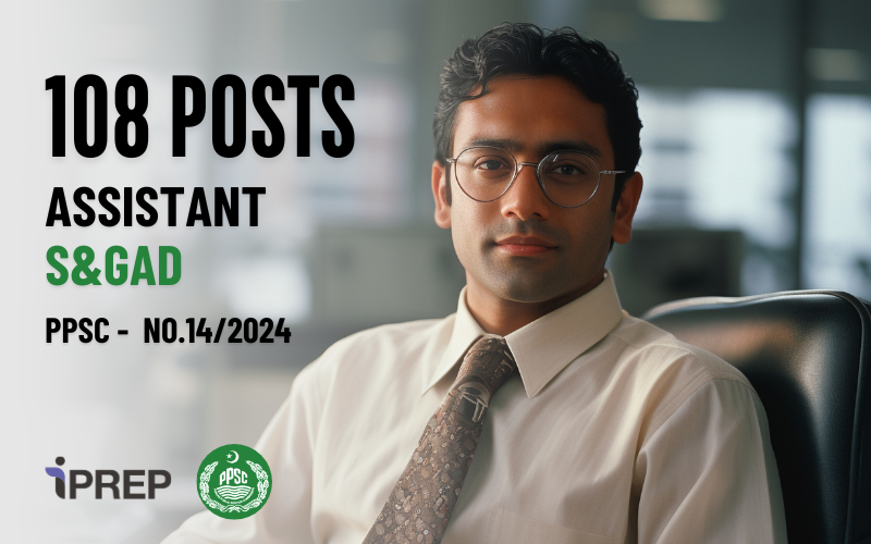 ASSISTANT S&GAD (BPS-16) (PPSC)