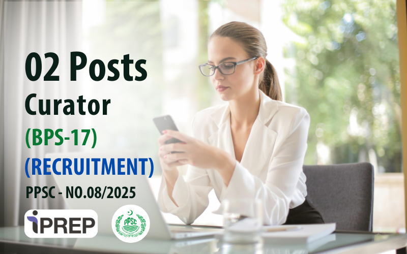 Curator │ BPS-17 │ PPSC