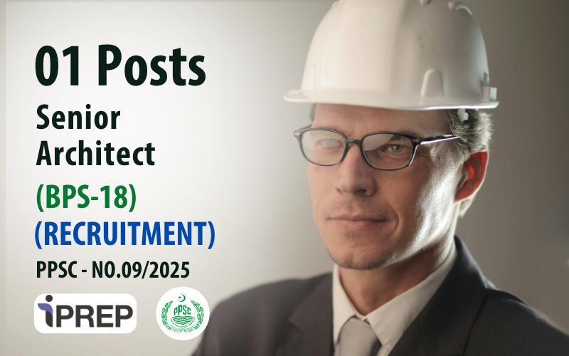 Senior Architect │ BPS-18 │ PPSC