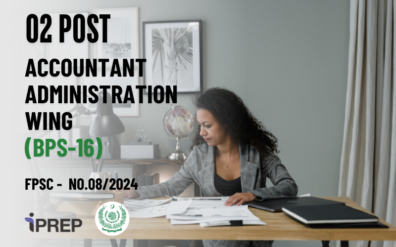 Accountant Administration Wing │BPS-16 │FPSC 
