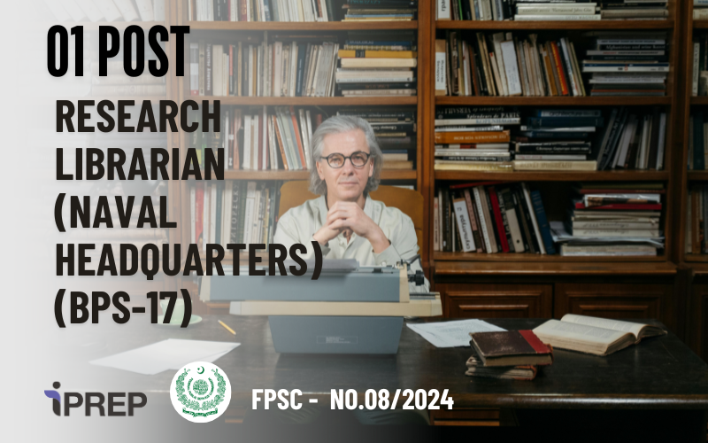 Research Librarian (Naval Headquarters) │ BPS-17 │ FPSC