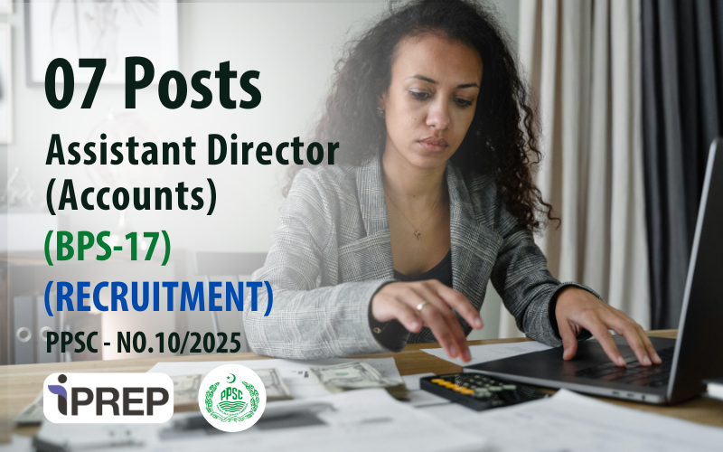 Assistant Director Accounts │ BPS-17 │ PPSC